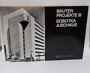 Seller image for Sobotka, Franz Heinrich: Bauten, Projekte; Teil: 3. Mit e. Vorw. von Franz Heinrich Sobotka for sale by Antiquariat Buchkauz