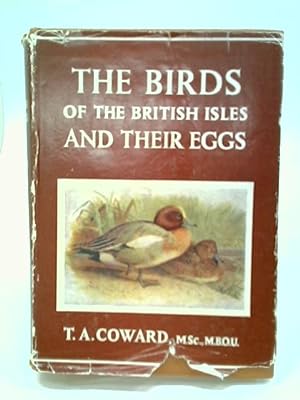 Imagen del vendedor de Birds Of The British Isles And Their Eggs. Second Series: The Families Anatidae To Phasianidae a la venta por World of Rare Books