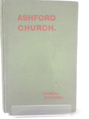 Imagen del vendedor de Ashford Church. a la venta por World of Rare Books