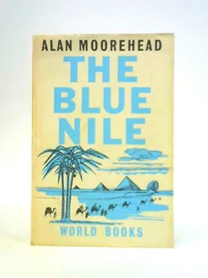 Bild des Verkufers fr The Blue Nile zum Verkauf von World of Rare Books