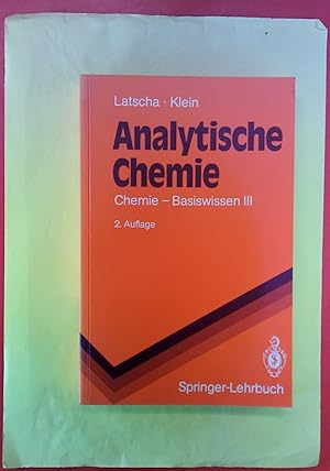 Bild des Verkufers fr Analytische Chemie - Chemie - Basiswissen III - 2. Auflage. zum Verkauf von biblion2