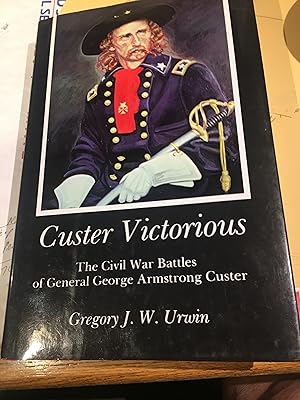 Seller image for Custer Victorious. for sale by Bristlecone Books  RMABA