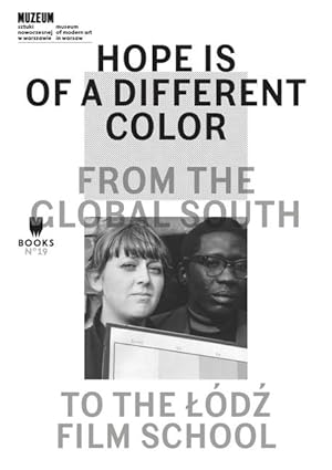 Image du vendeur pour Hope Is of a Different Color - From the Global South to the Lodz Film School mis en vente par moluna