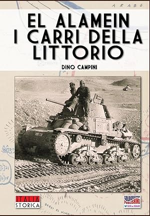 Bild des Verkufers fr El Alamein, i carri della Littorio zum Verkauf von moluna