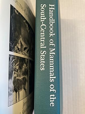 Image du vendeur pour Handbook of Mammals of the South-Central States mis en vente par T. Brennan Bookseller (ABAA / ILAB)