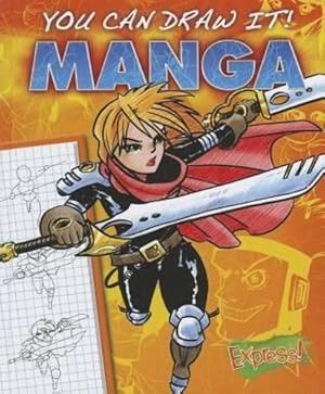 Bild des Verkufers fr Manga (You Can Draw It!) by Eppard, Jon [Library Binding ] zum Verkauf von booksXpress