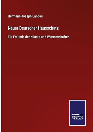 Immagine del venditore per Neuer Deutscher Hausschatz venduto da moluna