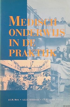 Imagen del vendedor de Medisch onderwijs in de praktijk a la venta por Klondyke