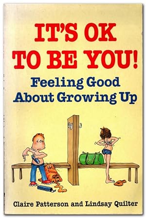 Seller image for Its OK To Be You! - Feeling Good About Growing Up for sale by Darkwood Online T/A BooksinBulgaria