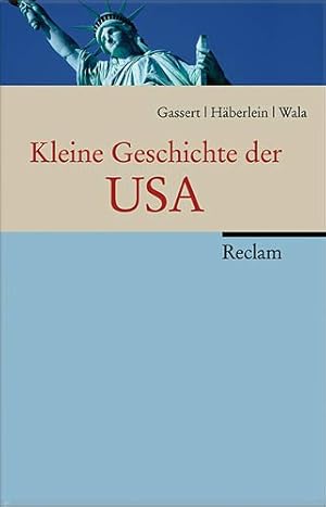 Bild des Verkufers fr Kleine Geschichte der USA. zum Verkauf von ACADEMIA Antiquariat an der Universitt