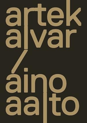 Seller image for Artek and the Aaltos : Creating a Modern World for sale by GreatBookPrices