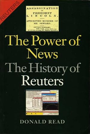 Bild des Verkufers fr The Power of News : The History of Reuters zum Verkauf von Godley Books