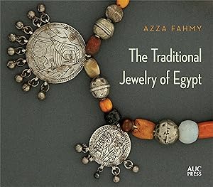 Image du vendeur pour The Traditional Jewelry of Egypt mis en vente par moluna