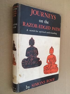 Seller image for Journeys on the Razor-Edged Path for sale by Raymond Tait