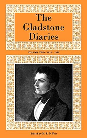 Imagen del vendedor de The Gladstone Diaries Volume Two: 1833-1839 a la venta por WeBuyBooks