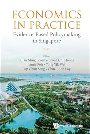 Immagine del venditore per Economics in Practice: Evidence-Based Policymaking in Singapore venduto da moluna
