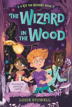 Seller image for The Wizard in the Wood (Kit the Wizard) by Stowell, Louie [Paperback ] for sale by booksXpress