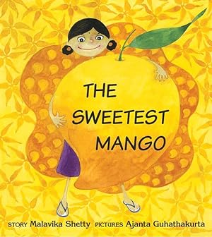 Bild des Verkufers fr The Sweetest Mango zum Verkauf von moluna