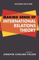 Bild des Verkufers fr Making Sense of International Relations Theory zum Verkauf von moluna