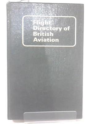Bild des Verkufers fr "Flight" Directory of British Aviation 1974 zum Verkauf von World of Rare Books