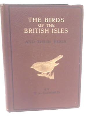 Seller image for The Birds of The British Isles and Their Eggs, First Series for sale by World of Rare Books