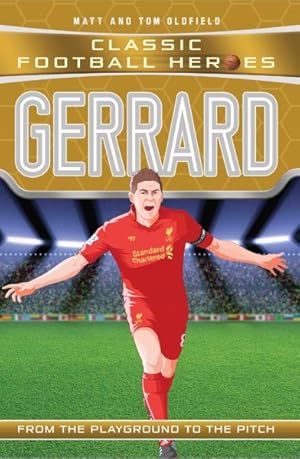 Seller image for Gerrard : From the Playground to the Pitch for sale by GreatBookPrices