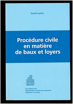 Procédure civile matière de baux et loyers