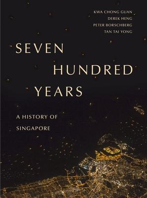 Bild des Verkufers fr Seven Hundred Years: A History of Singapore zum Verkauf von moluna