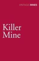 Imagen del vendedor de Innes, H: The Killer Mine a la venta por moluna