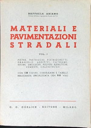 Seller image for Materiali e pavimentazioni stradali Vol I for sale by Miliardi di Parole