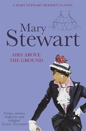 Bild des Verkufers fr Stewart, M: Airs Above the Ground zum Verkauf von moluna