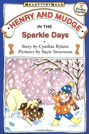 Seller image for Henry And Mudge In The Sparkle Days by Rylant, Cynthia, Stevenson, Sucie [Paperback ] for sale by booksXpress