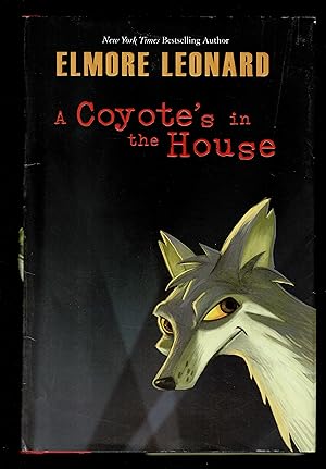 Image du vendeur pour A Coyote's in the House mis en vente par Granada Bookstore,            IOBA