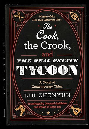 Seller image for The Cook, The Crook, And The Real Estate Tycoon: A Novel Of Contemporary China for sale by Granada Bookstore,            IOBA