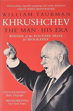 Seller image for Khrushchev: The Man And His Era for sale by WeBuyBooks