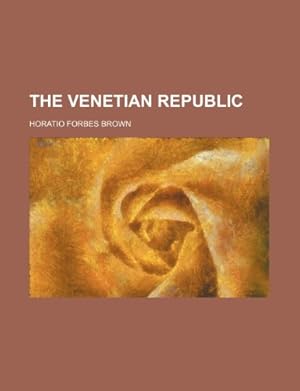 Seller image for The Venetian republic for sale by WeBuyBooks