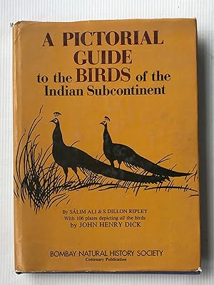 Imagen del vendedor de A Pictorial Guide to the Birds of the Indian Subcontinent a la venta por Beach Hut Books