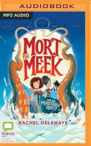 Seller image for Mort the Meek and the Monstrous Quest (Mort the Meek, 2) by Delahaye, Rachel [Audio CD ] for sale by booksXpress