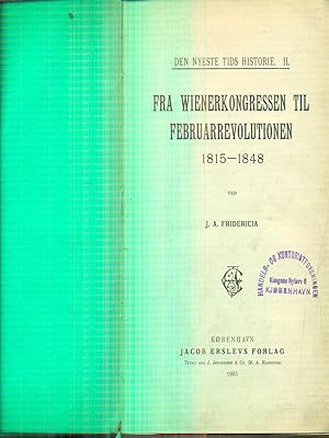 Seller image for Fra Wienerkongressen til Februarrevolutionen 1815-1848 for sale by Librodifaccia