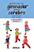 Image du vendeur pour Aprende mejor con gimnasia para el cerebro (Spanish Edition) [Soft Cover ] mis en vente par booksXpress