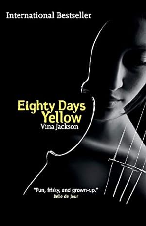 Seller image for Eighty Days Yellow (The Eighty Days Series) for sale by Redux Books
