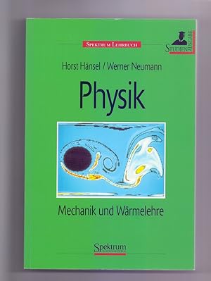 Physik Band 1, Mechanik und Wärmelehre. Studienausgabe.