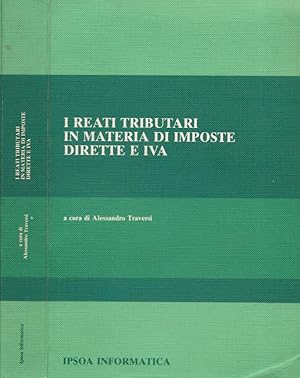 Image du vendeur pour I reati tributari in materia di imposte dirette e iva mis en vente par Biblioteca di Babele