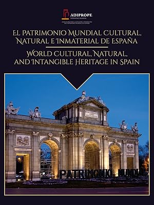 Patrimonio mundial cultural, natural e inmaterial de Espana