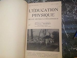 L' EDUCATION PHYSIQUE . Revue critique & pédagogique Année complète 4 numéros . 1929