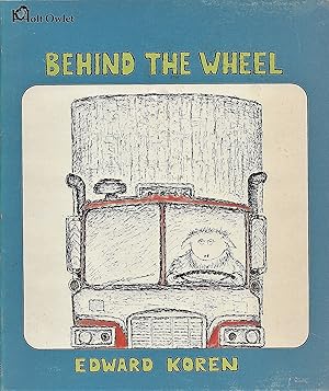 Bild des Verkufers fr Behind the Wheel zum Verkauf von Fireproof Books