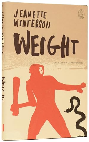 Seller image for Weight. The Myth of Atlas and Heracles for sale by Adrian Harrington Ltd, PBFA, ABA, ILAB