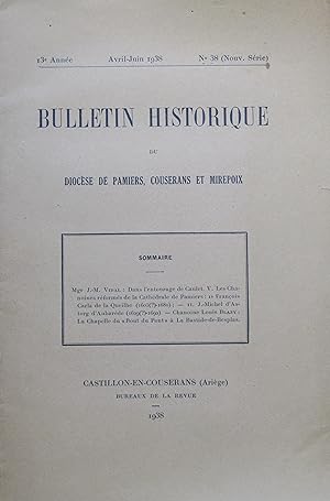 Seller image for BULLETIN HISTORIQUE DU DIOCSE DE PAMIERS, COUSERANS ET MIREPOIX Nouvelle Srie 13e Anne N 38 Avril-Juin 1938 for sale by Bouquinerie L'Ivre Livre