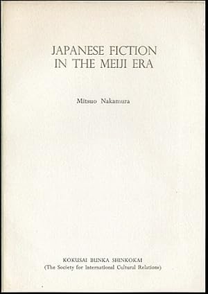 Japanese Fiction in the Meiji Era.