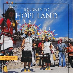 Seller image for Journey to Hopi Land (Look West Series). for sale by TF-Versandhandel - Preise inkl. MwSt.